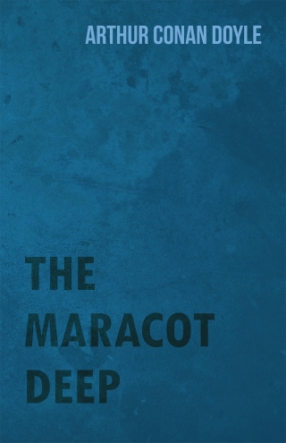 صورة الغلاف: The Maracot Deep 9781447467700