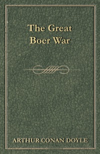 Cover image: The Great Boer War (1900) 9781447467823