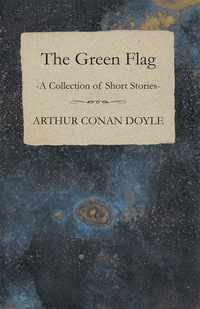Omslagafbeelding: The Green Flag (A Collection of Short Stories) 9781447467847