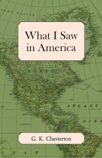 Omslagafbeelding: What I Saw in America 9781447467977