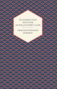 Titelbild: In Connection With the De Willoughby Claim 9781408641347