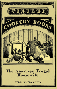 Imagen de portada: The American Frugal Housewife 9781406795387