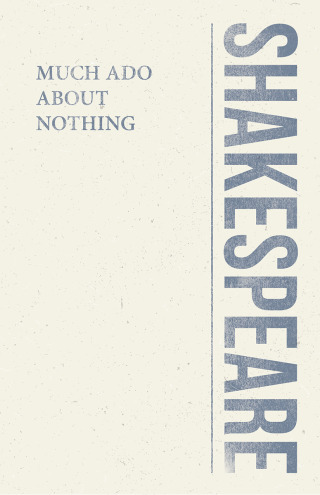 صورة الغلاف: Much Ado About Nothing 9781446013465