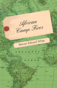 Cover image: African Camp Fires 9781445585420