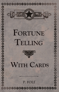 Cover image: Fortune Telling With Cards 9781446526743