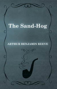 Cover image: The Sand-Hog 9781473326248