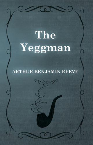 Cover image: The Yeggman 9781473326316