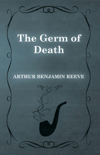 Cover image: The Germ of Death 9781473326224