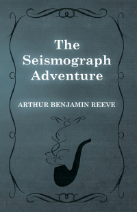 صورة الغلاف: The Seismograph Adventure 9781473326255