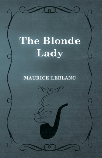 Cover image: The Blonde Lady 9781473325173