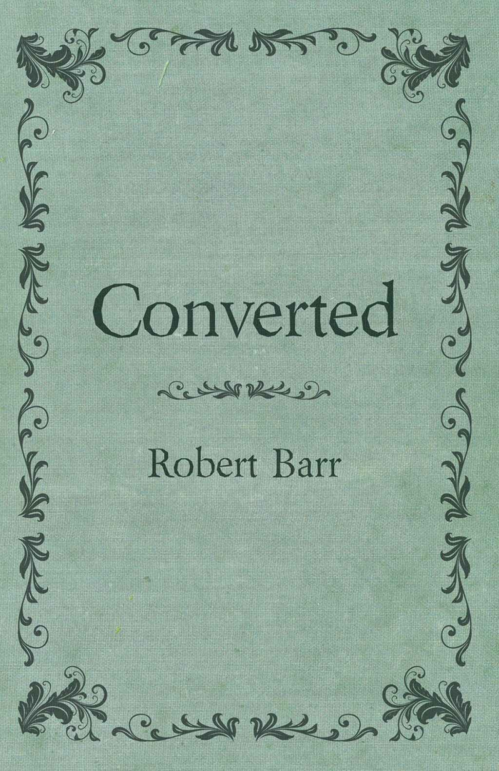 Converted (eBook)