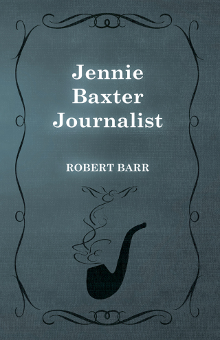 Imagen de portada: Jennie Baxter Journalist 9781473325418