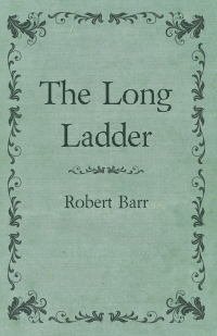 Cover image: The Long Ladder 9781473325524