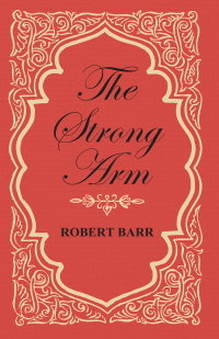 Cover image: The Strong Arm 9781473325555