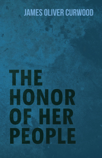 Cover image: The Honor of Her People 9781473325814