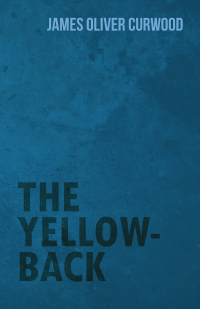 Immagine di copertina: The Yellow-Back 9781473325852