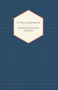 Cover image: In The Closed Room 9781408669747