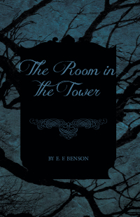 Cover image: The Room in the Tower 9781473316270