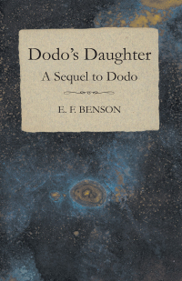 Omslagafbeelding: Dodo's Daughter - A Sequel to Dodo 9781473317505