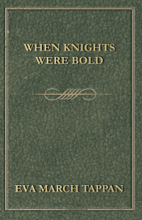 Imagen de portada: When Knights Were Bold 9781473316560