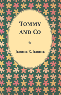 Immagine di copertina: Tommy and Co 9781473316850