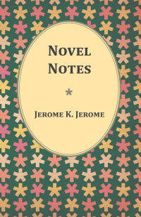 Cover image: Novel Notes 9781473316867