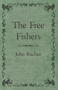 Imagen de portada: The Free Fishers 9781473317253