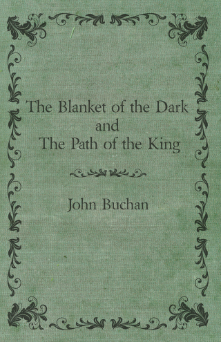 Cover image: The Blanket of the Dark and The Path of the King 9781473317680