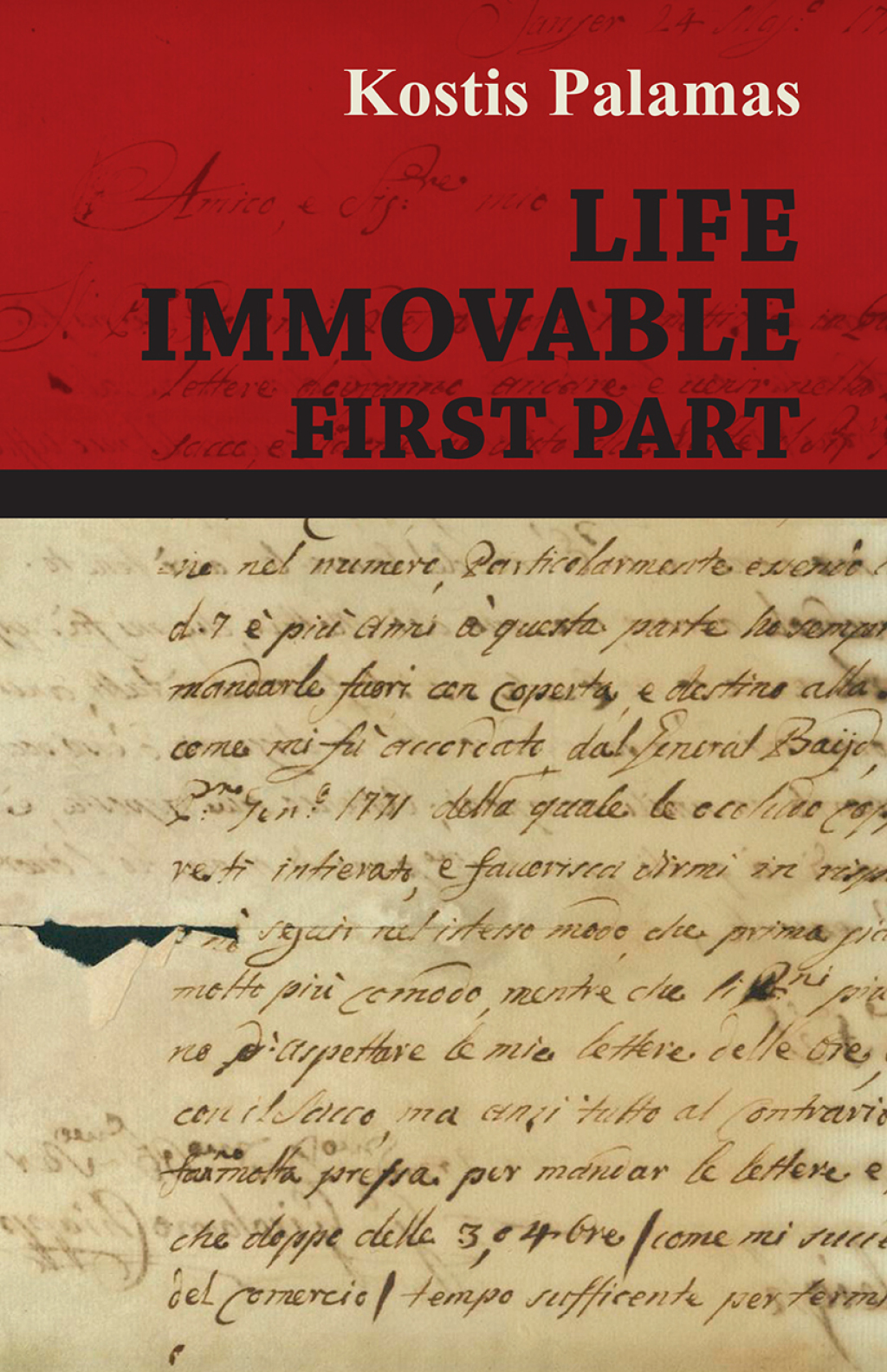Life Immovable – First Part