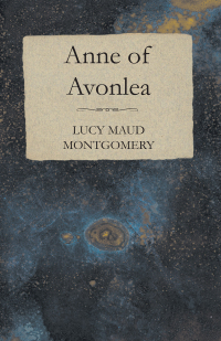 Cover image: Anne of Avonlea 9781473317390