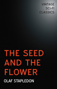 Imagen de portada: The Seed and the Flower 9781473317604