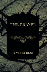 Cover image: The Prayer 9781473317727