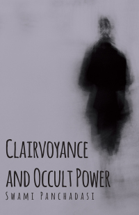 Cover image: Clairvoyance and Occult Powers 9781447418047