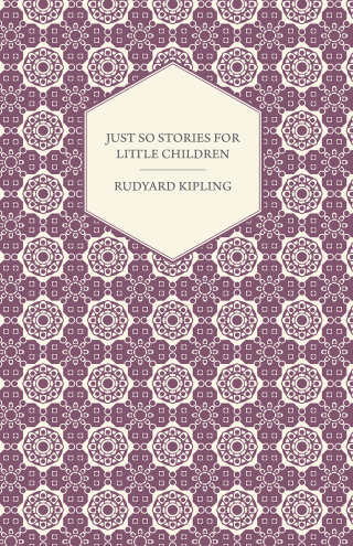 Cover image: Just So Stories for Little Children 9781406793109