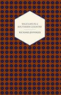 Imagen de portada: Wild Life in a Southern Country 9781408633687