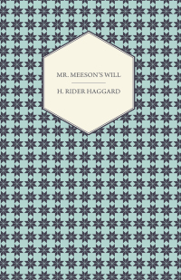 Imagen de portada: Mr. Meeson's Will 9781443702867