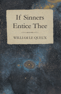 Cover image: If Sinners Entice Thee 9781408605936