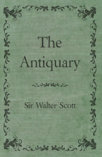 Cover image: The Antiquary 9781408633762