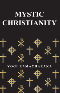 Cover image: Mystic Christianity 9781447418399