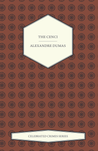 Imagen de portada: The Cenci (Celebrated Crimes Series) 9781473326545