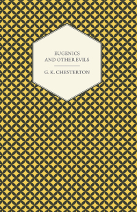 Imagen de portada: Eugenics and Other Evils 9781443791823