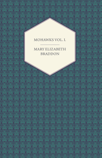 Immagine di copertina: Mohawks Vol. I. 9781447473770