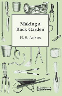 صورة الغلاف: Making a Rock Garden 9781443717946