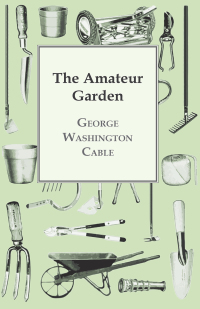 Titelbild: The Amateur Garden 9781444681215