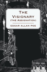 Omslagafbeelding: The Visionary (The Assignation) 9781447465850