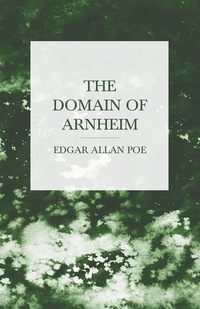 Imagen de portada: The Domain of Arnheim 9781447465904