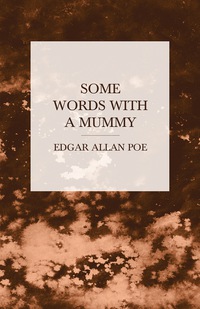 Imagen de portada: Some Words with a Mummy 9781447465942