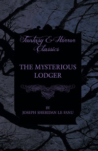Immagine di copertina: The Mysterious Lodger 9781447466321