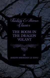 Titelbild: The Room in the Dragon Volant 9781447466352