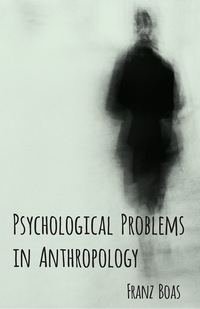 Imagen de portada: Psychological Problems in Anthropology 9781473308688